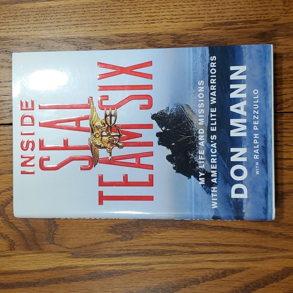 Inside Seal Team Six by Don Mann with Ralph Pezzullo
